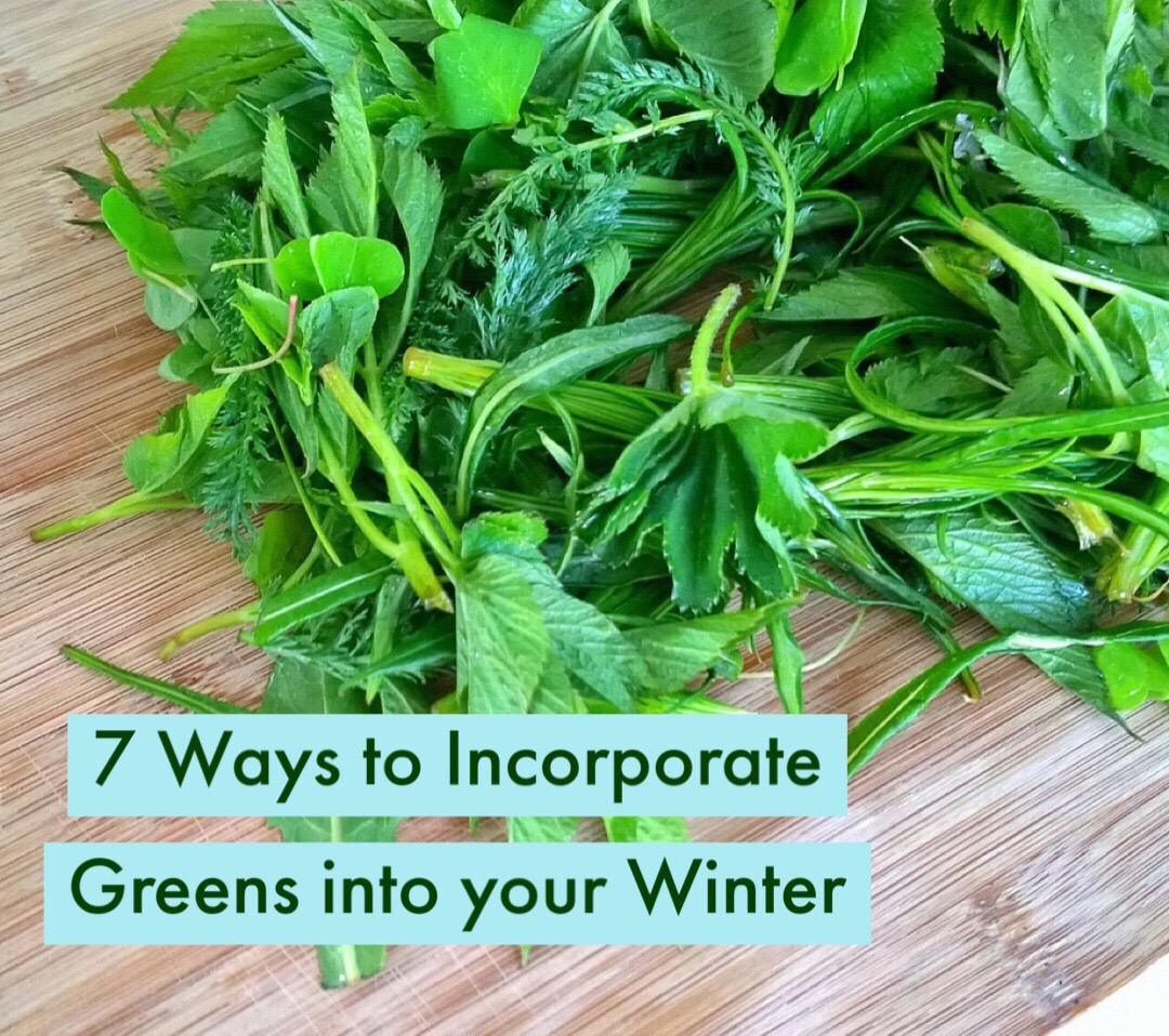 7 Ways to Incorporate Dark Leafy Greens into your Winter